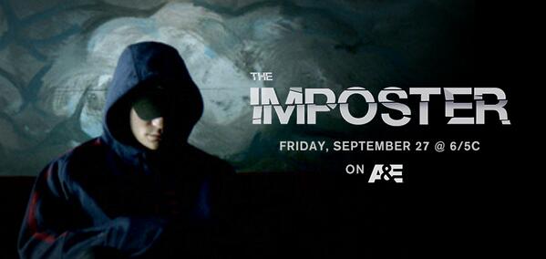 ImposterDoc's tweet photo. Don't miss @ImposterDoc on @AETV this Friday, September 27 at 6/5C! See the trailer here: http://t.co/3HeR5txTYX http://t.co/M3GOvRn4mY