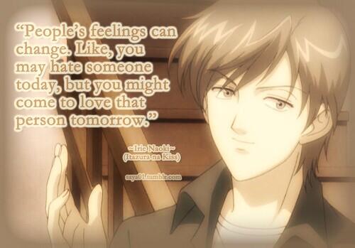 KariandKuroko's tweet image. People's feelings can change.Like, you may hate someone today,but you might come to love that person tomorrow (Irie)