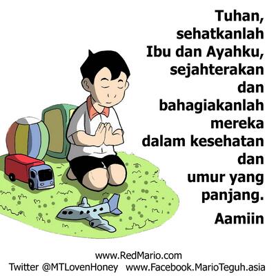 Katakanlah Aamiin atau Retweet, jika doa untuk ORANG TUA ini adalah juga doa Anda. Aamiin