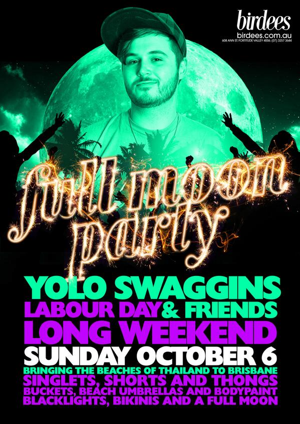 FULL MOON PARTY FT: YOLO SWAGGINS | OCTOBER 6