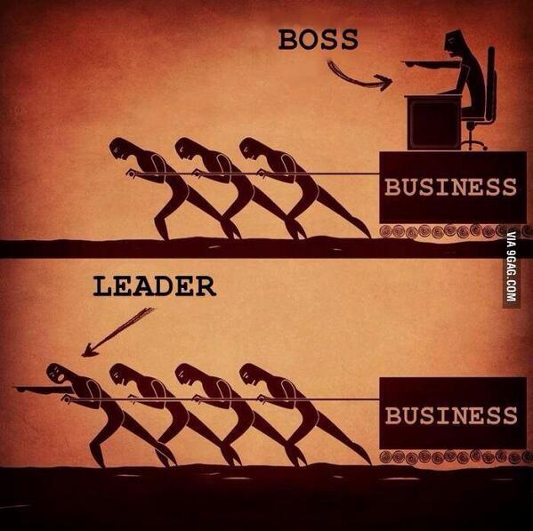 Difference between a boss and a leader...