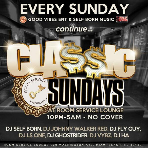 GoodVibezEnt1's tweet photo. Make sure you make it out to Classic Sundays this and every Sunday @roomservicemiami http://t.co/ECzpaenH5Q