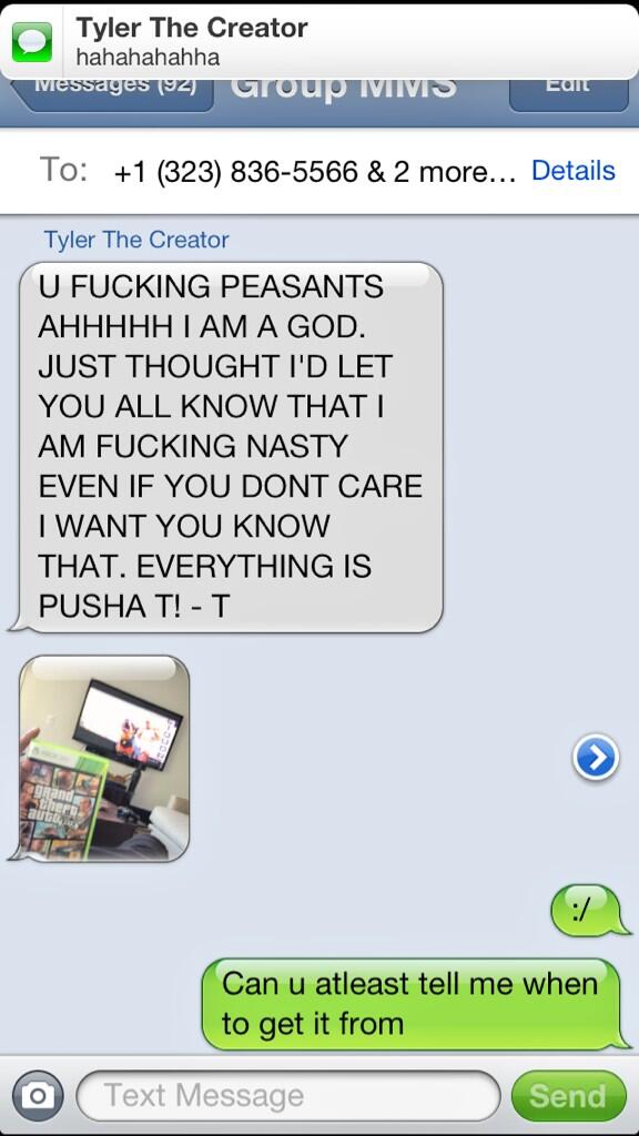 Tyler is an asshole