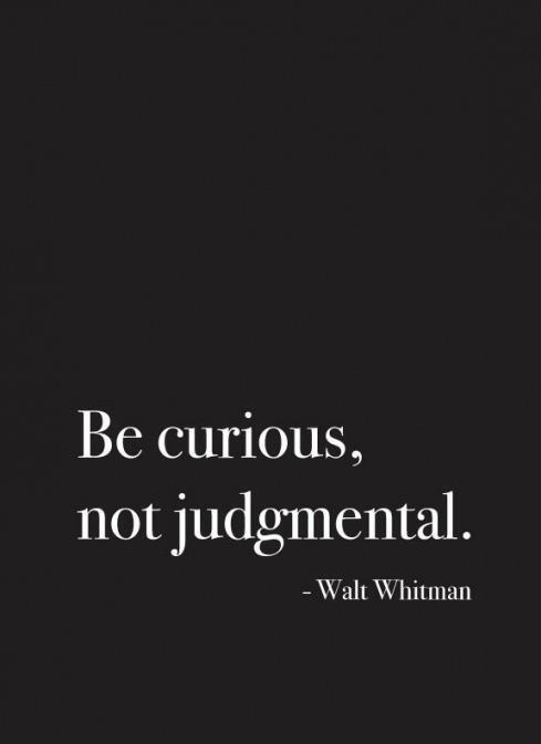 TheSoulSpaceFB's tweet photo. Be #Curious Not #Judgemental
#Think about the #Difference?
@TheSoulSpaceFB 
#Change #Aware #Embrace #Accept http://t.co/I5FlO07fji
