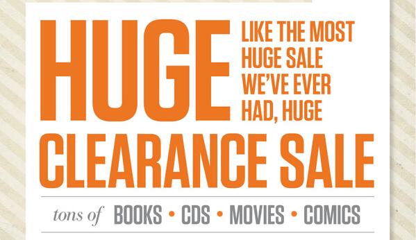 2ndnCharles's tweet photo. It’s huge. Like, the HUGEST sale we’ve ever had, Clearance Sale on tons of books, games, CDs and comics! http://t.co/o0aSTugOoX
