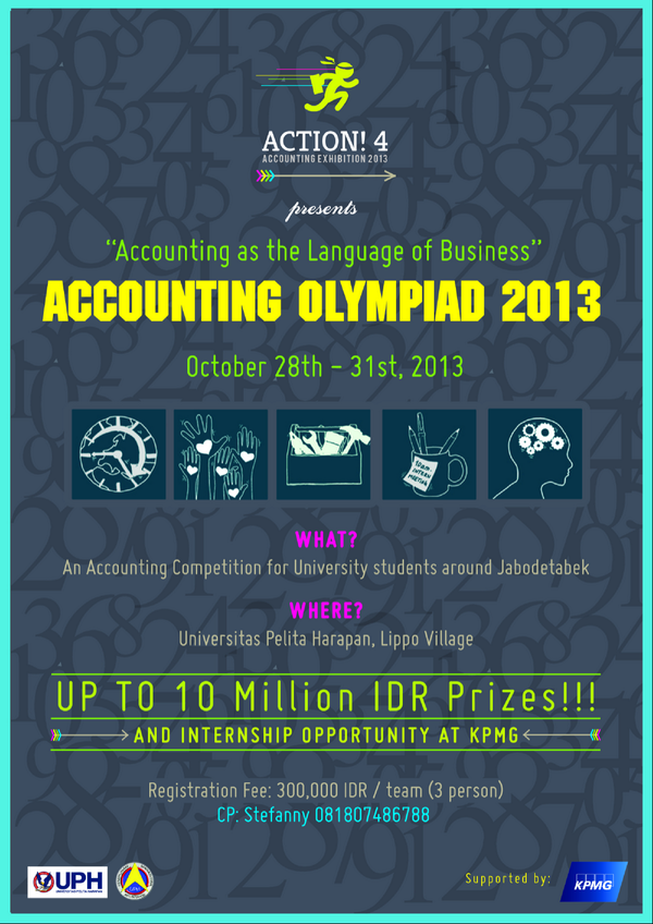 hmpsa_uph's tweet photo. Let's join ACCOUNTING OLYMPIAD 2013. Win up to 10 million IDR prizes &amp; internship at KPMG with only 300.000 IDR fee! http://t.co/eOBLQ9US0W