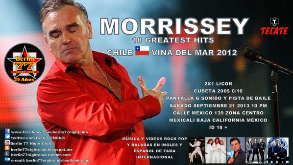 Berlin77NClub's tweet photo. Este Sábado 21 de Septiembre acompáñanos a disfrutar un excelente concierto con Morrissey. http://t.co/DkSO81FkUf