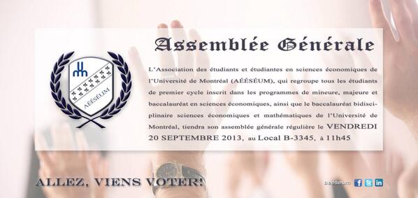 Assemblée générale vendredi 20 septembre;11h45;B-3345. Élection Conseil Exécutif 2013-2014. Pizza gratuite et plus!