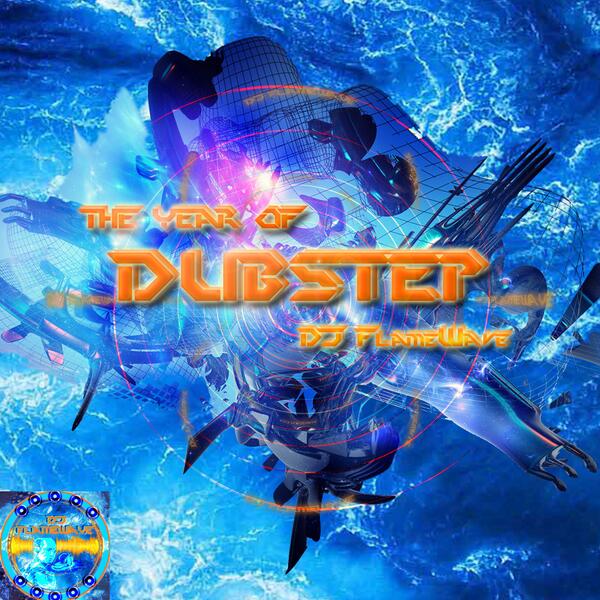 DJFlameWave's tweet image. Hey everyone, this is the #official 'The Year of Dubstep' Album Cover! Please tell me what you think! #feedback #TYoD
