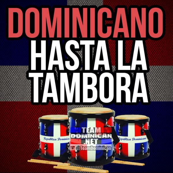 IG:TeamDominican on Twitter: "Dominicano hasta la tambora!! #teamDominican  http://t.co/ZFzszYsNDV" / Twitter