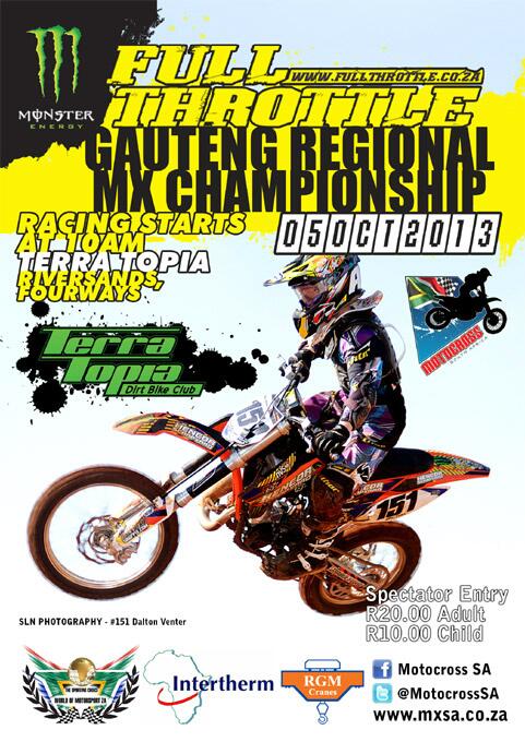 Gauteng MX Championship Rd7 <a href="/Terra_Topia_MX/">Terra Topia</a>  Saturday 5 Oct. <a href="/fullthrottle_sa/">Full Throttle</a> <a href="/MonsterEnergySA/">Monster Energy RSA</a> #MXSA