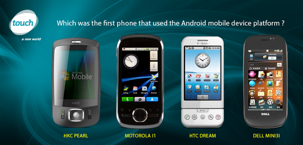 First Three Android Phones Which Phone Is The First In The World