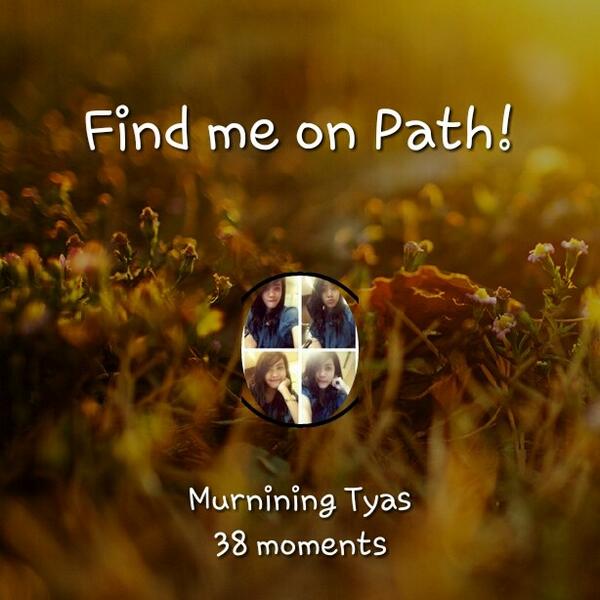 ciityas's tweet photo. Find me on Path http://t.co/FlTz8w6TZE