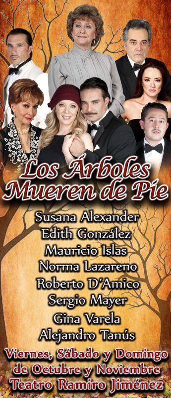 2013-03-10. [ FOTOS & NOTA ] 'Los Arboles Mueren de Pie’ regresa al teatro BUd-TmqCcAAV_9a