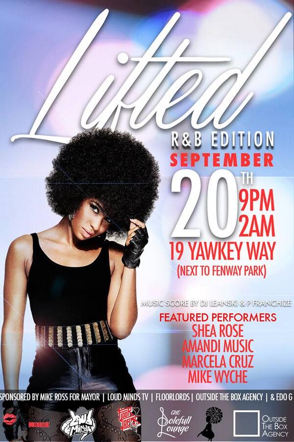 OTBAgency's tweet image. This Friday @liftedboston 19 Yawkey Way #Fenway Music by @Pfranchize #LiveSoul #SheaRose #AmandiMusic