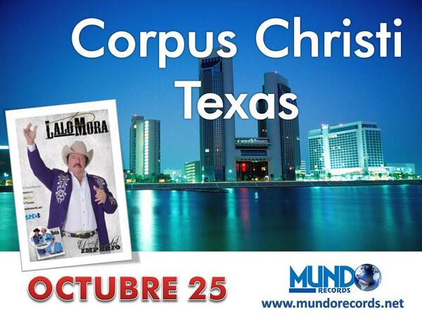 MundoRecordsnet's tweet photo. Corpus Christi, tierra amada por Lalo Mora - http://t.co/3JFuVDvbyC http://t.co/D65OTVWFlY
