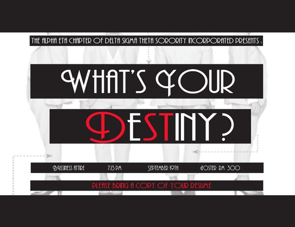 AHDST's tweet photo. What's Your DeSTiny? | Business Attire| 7:13pm| Sept. 19th| Foster Hall Rm 300 | Please bring a copy of your resume ! http://t.co/Udl0wXlWNs