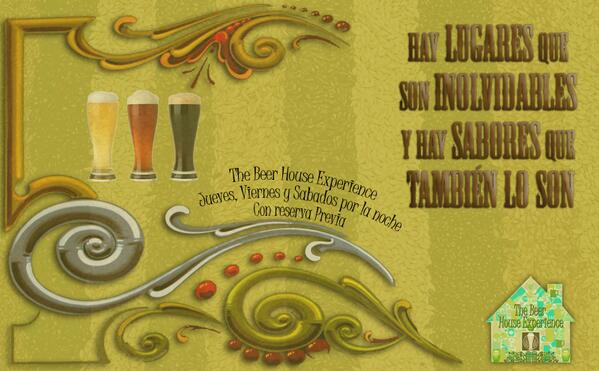 Lugares Inolvidables #TheBeerHouseExperience