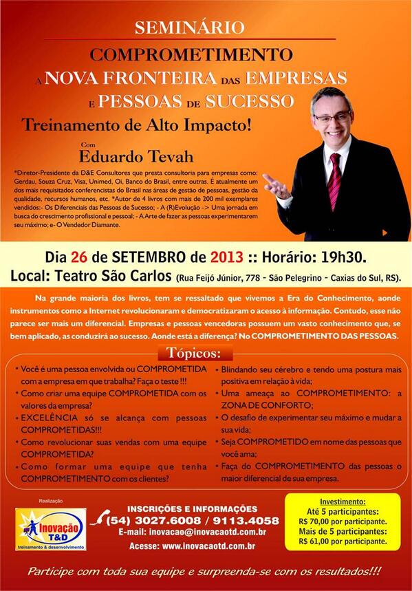 COMPROMETIMENTO, a Nova Fronteira das Empresas e Pessoas de SUCESSO!!! – Treinamento de Alto Impacto!