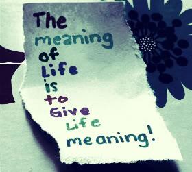 Them of life meaning of. Meaning of Life. Mean of Life. Meaning of Life, тi amo. The meaning of Life is to give Life meaning чья цитата.
