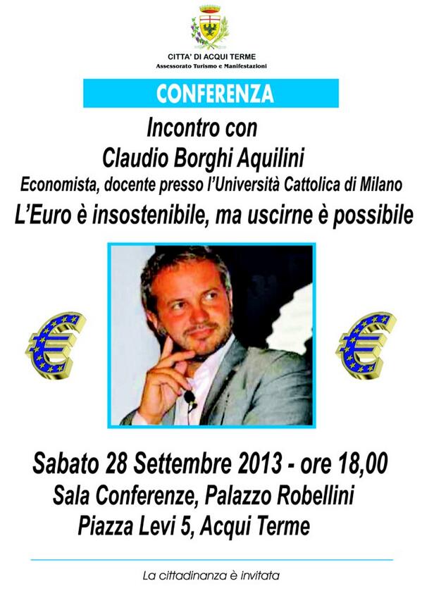 marcocf69's tweet photo. EVENTO "L'EURO È INSOSTENIBILE MA USCIRNE È POSSIBILE" 
RELATORE UNICO. @claudioborghi http://t.co/Ja32NB13e7