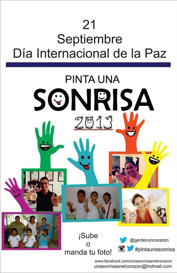 GenteConCorazon's tweet photo. Hoy #DiaInternacionaldelaPaz se parte de la campaña #pintaunasonrisa sube tu fot http://t.co/O1GVKcLiAw