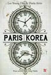 wahyumedia's tweet photo. #ParisKoreaJetaime novel by Lee Young Hee &amp; Floria Airin >> http://t.co/139DBumWaT cc: @SMentSalahGaul @Kpopers_ngakak @HouseForKPOP