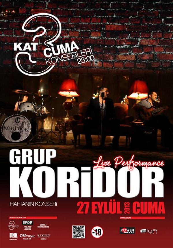 27 Eylül Cuma günü Grup Koridor Kat3 sahnesinde sizlerle...