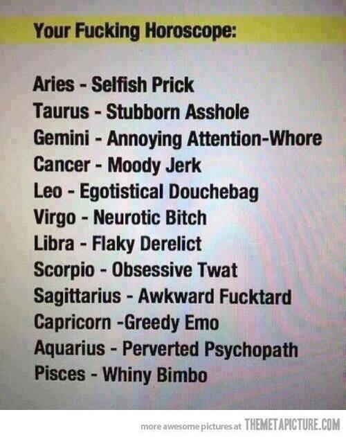 dancing4Drugs's tweet photo. Your horoscope http://t.co/89cxWFB6fx