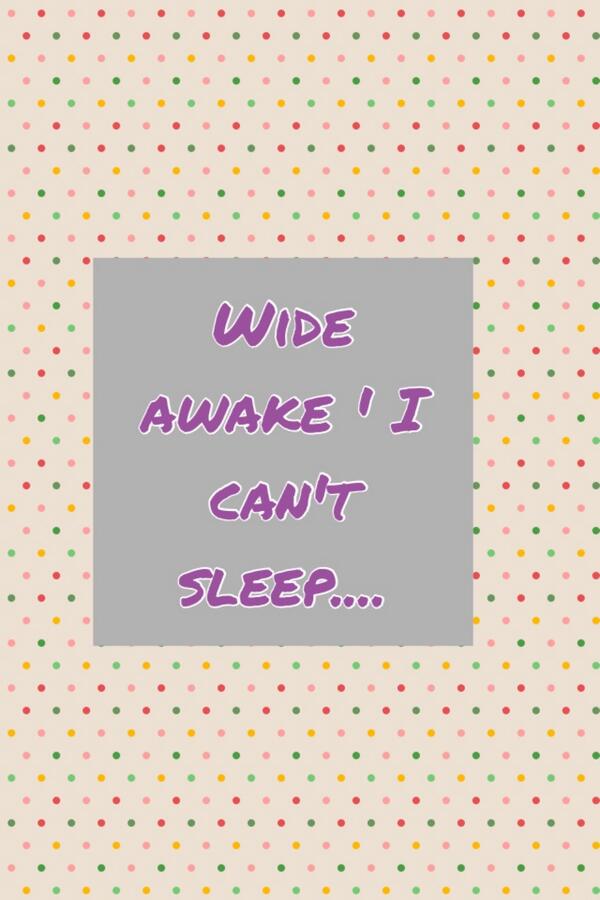 LoyalJuiicy's tweet photo. Wide awake ' I can't sleep.... 
 http://t.co/Sc5CUqmyfm via @PicCollage http://t.co/OubNr1fO1Z
