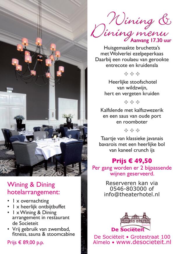 #3nov "Wining en Dining" <a href="/deSocieteit/">deSocieteit</a>. Reserveer nu een tafel en kom genieten! bit.ly/18YJ4L4