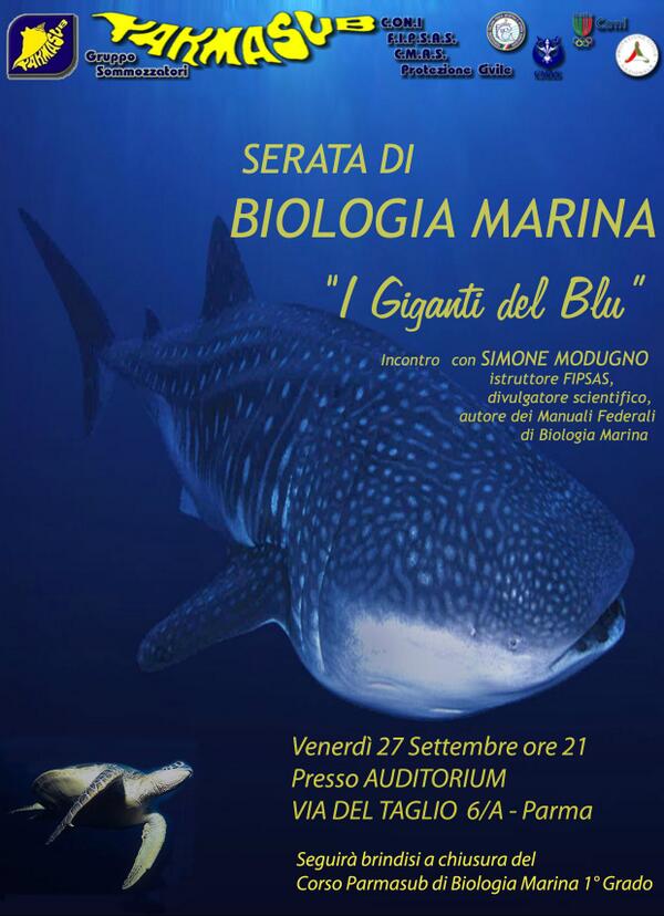 PARMASUB's tweet photo. VENERDI 27/09/2013 ore 21:00 via del Taglio 6/B - PARMA
SERATA BIOLOGIA MARINA "I GIGANTI DEL BLU"
con Simone Modugno http://t.co/GWy0OuhtgB