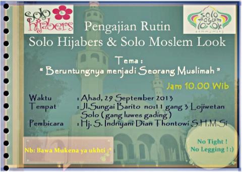Assalamu'alaikum ukhti...jgn lupa pengajian Solo Moslem Look &amp; <a href="/solohijabers/">SOLO HIJABERS</a> Ahad,29 Sept ya