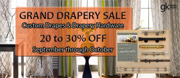 GKDesignCenter's tweet image. Enjoy 20 to 30% OFF custom drapes and drapery hardware during our GRAND DRAPERY SALE (SEPT-OCT 2013) @GKDesignCenter