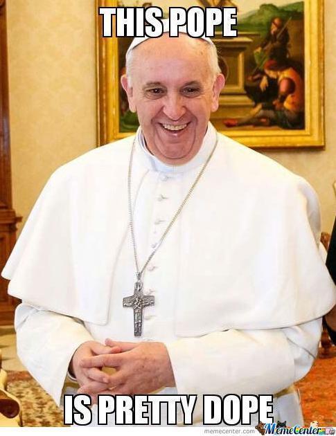 Dat_Borgia's tweet photo. #Popeisdope #apoak http://t.co/RfV2SfuSPG