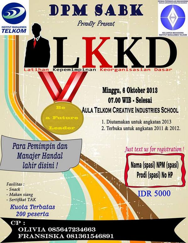 margarethkemala's tweet photo. REGISTER NOW! limited only 200 seat. you can stalking our timeline on @LKKDSABK2013 :D http://t.co/qgRn7Zwa1Q