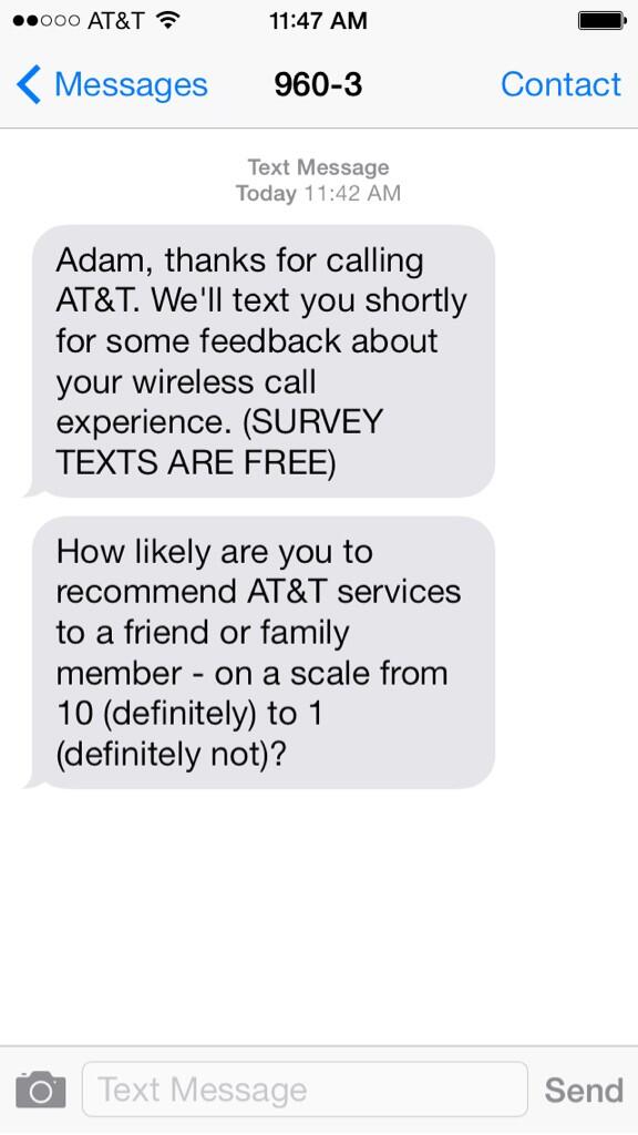 AdamDouglass's tweet photo. Fun to see a Net Promoter survey from AT&amp;T customer service http://t.co/jFHbQwFNqe