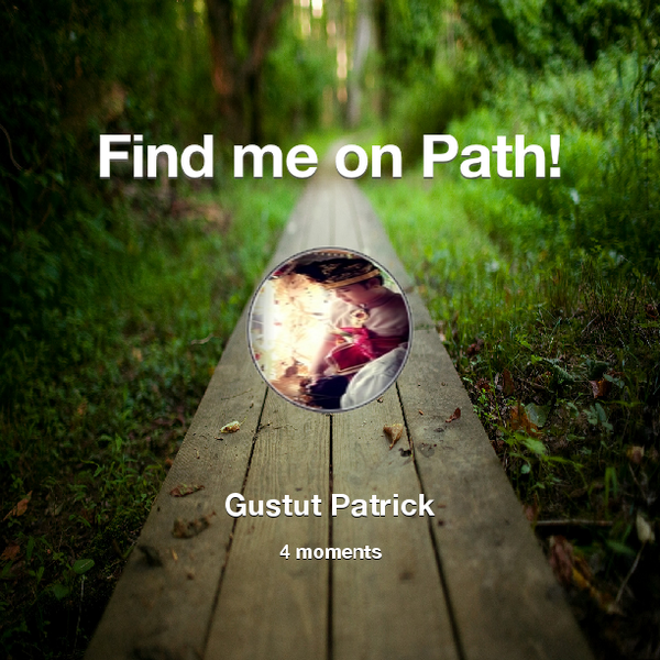 gustutpatrick's tweet photo. Find me on #Path now! Go to: http://t.co/TvrJhsjfVL! #thepersonalnetwork http://t.co/ZhmeE9jIIu