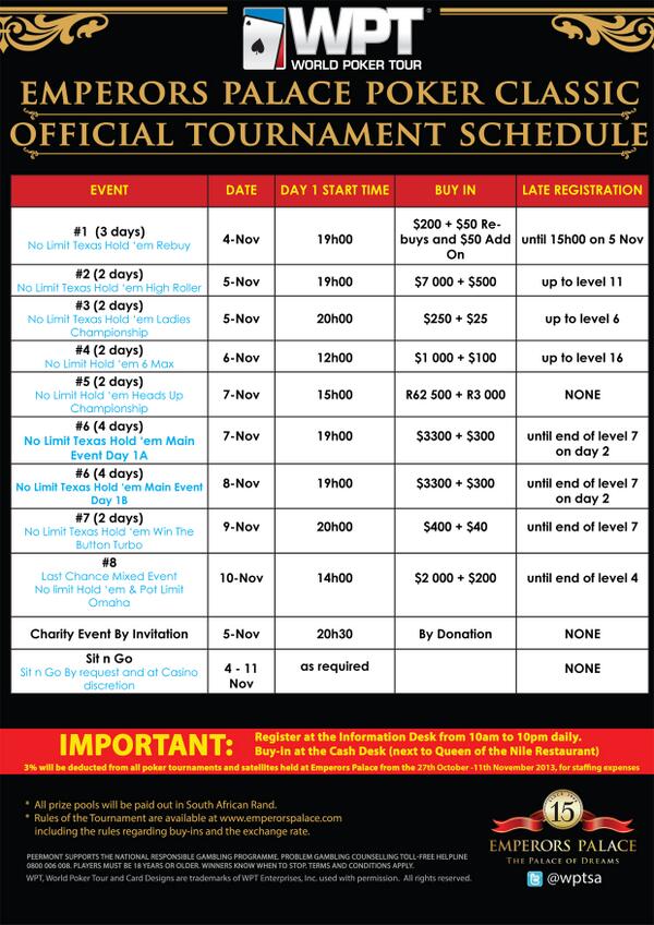 WPTSA's tweet photo. #WPTSA Official Tournament Schedule>> Retweet to Play the INVITE ONLY FREEROLL @WPT @EmperorsPalace #SAPOKER http://t.co/ZRXEiQI9B2