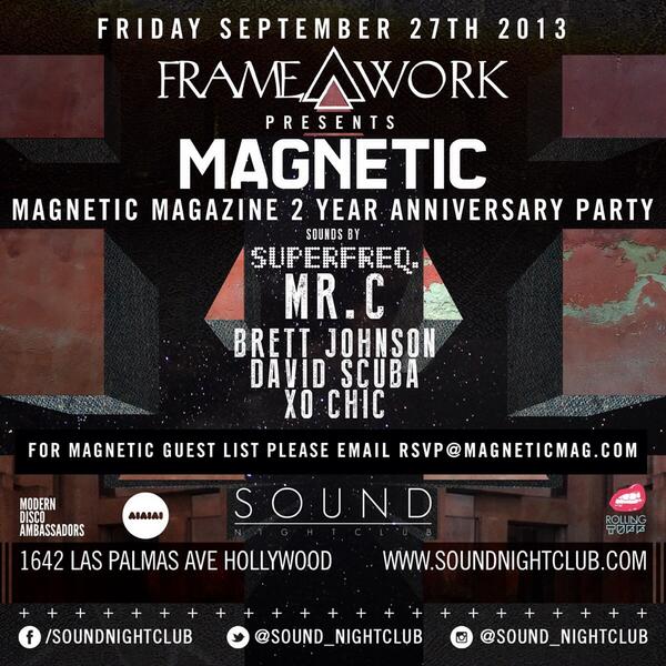 Sound_Nightclub's tweet image. New Episode Of #frameworkfridays the @MAGNETMagazine 2 Year Anniversary Party W/ @SuperfreqRecrds on the music!