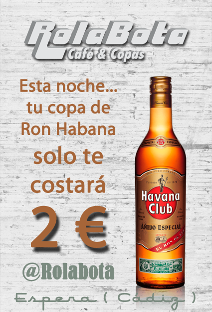 Rolabota's tweet photo. En @Rolabota tu copa de Ron Habana por solo 2€ @JaviCabralPlata @javierGA82 @mazantine93 @Majose_Bernal2 @FatiOliva http://t.co/lExZJXRP1m
