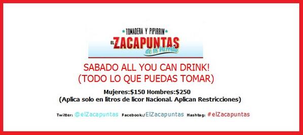 ElZacapuntas's tweet photo. SABADO DE TOMAR MUCHO! ALL YOU CAN DRINK! TOMA TODO LO QUE PUEDAS HOY MUJERES: 150 HOMBRES: 250! LOS ESPERAMOS! http://t.co/qiDj35HG6v