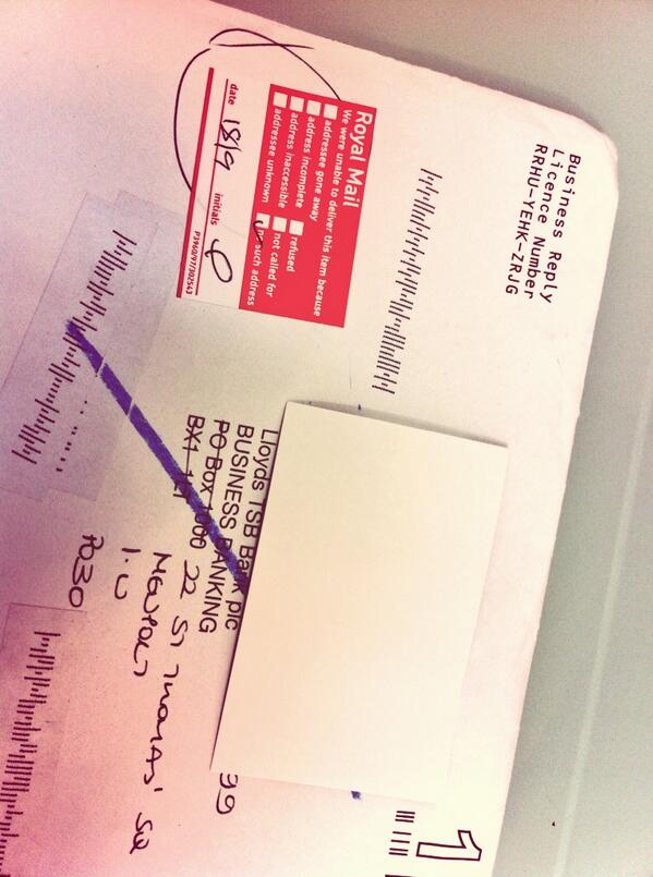 What hope if <a href="/royalmail/">Royal Mail</a> can't even find a Lloyds bank branch in the high st &amp; return it 10 days later? DHL now on.