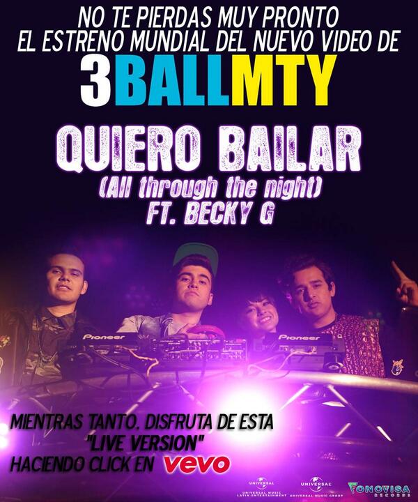 FonoMNB's tweet image. .@3BallMTY muy pronto su video #QuieroBailar FT.@iambeckyg. Disfruta aquí vevo.ly/P0XxBh la #LiveVersion