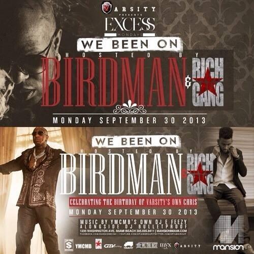 ezeent's tweet photo. TONIGHT @ MANSION 

@BIRDMAN5STAR + #YMCMB + RichGang Host #ExcessMondays 

B Day 4 @VarsityLG's @PRinceHasSpoken http://t.co/nSmRjHB2cu