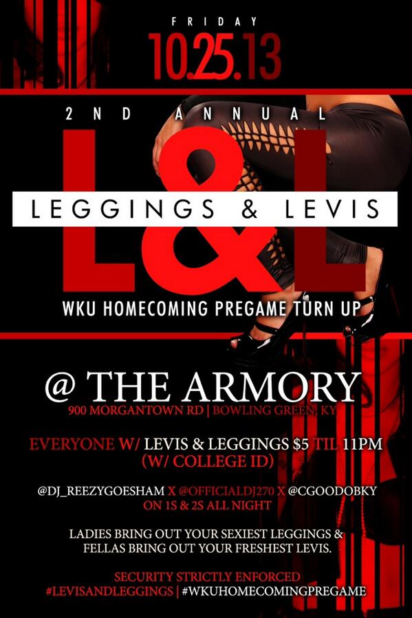 startin5ive's tweet image. #WKUHC2K13 OCT.25 FRIDAY #LEVISANDLEGGINS