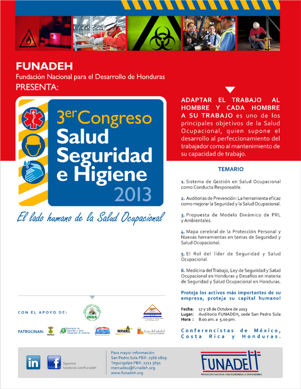 Ya todo esta listo para el 3er Congreso de Salud, Seguridad e Higiene, infor al 25656-0808 email: clainez@funadeh.org