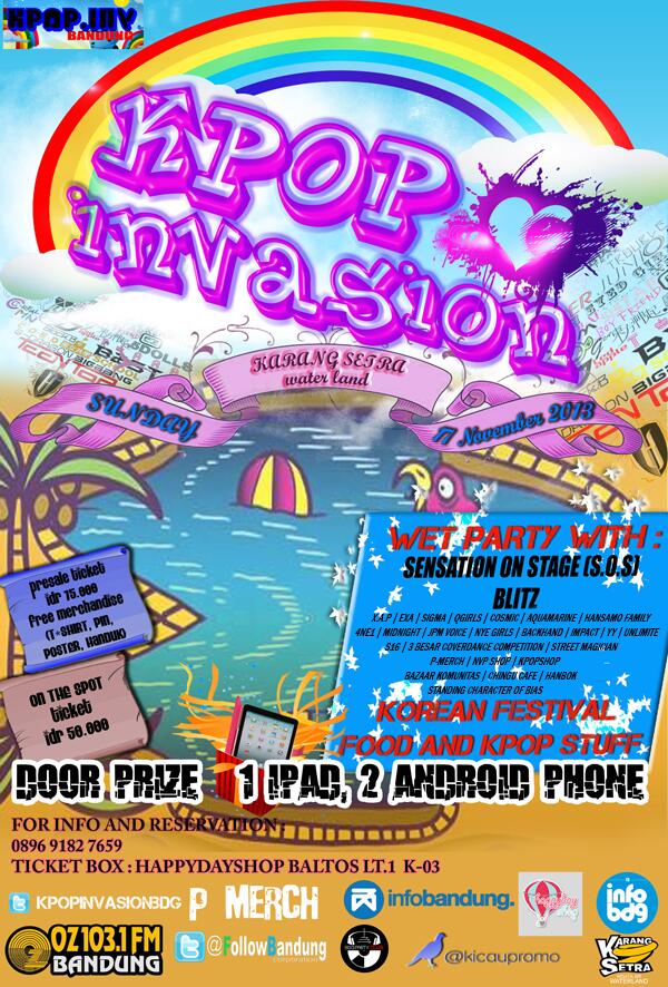 KpopInvasionbdg's tweet photo. #kpopinvasionbdg|minggu, 17 november 2013|Presale : IDR 75K (free merchandise)|tiketbox: @happydayshop http://t.co/VL2qj5PIEx