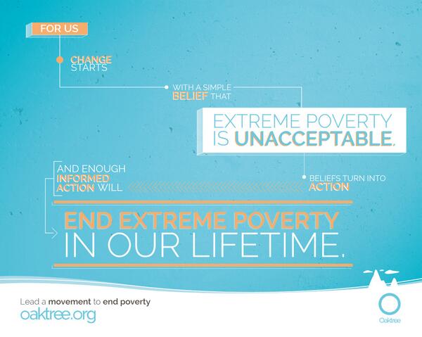 OaktreeQLD's tweet photo. For us change starts with a simple belief that extreme poverty is unacceptable #Oaktree10  #oaktree.org http://t.co/qDGwdLRNdW