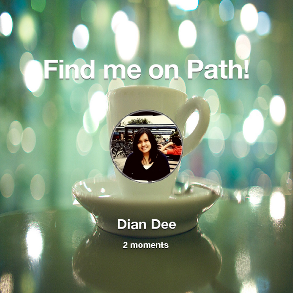 dee_dnr29's tweet photo. Find me on #Path now! Go to: http://t.co/NMROMAnev7! #thepersonalnetwork http://t.co/Ly73BqJ0gt
